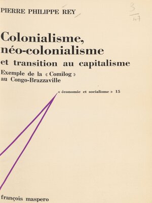 cover image of Colonialisme, néo-colonialisme et transition au capitalisme